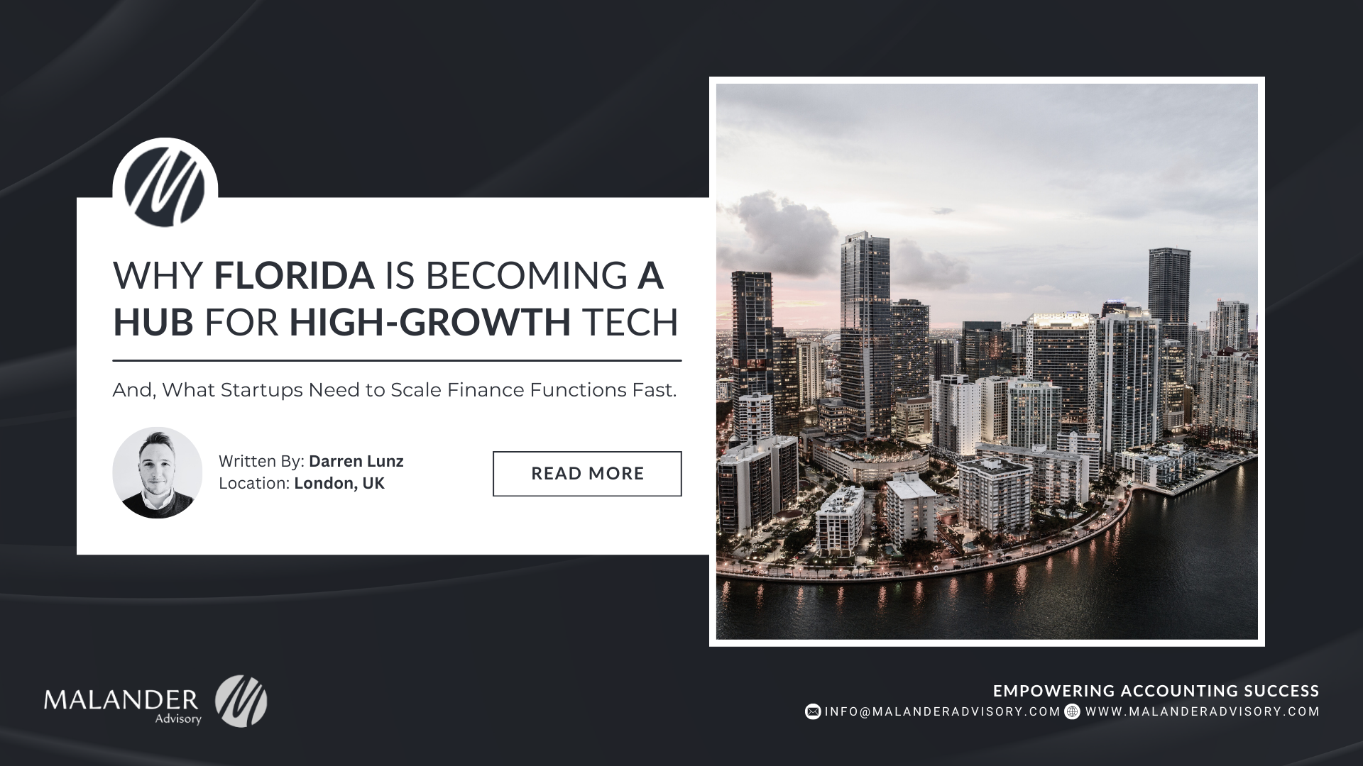 Why Florida is Becoming a Hub for High-Growth Tech. And, What Startups Need to Scale Finance Functions Fast