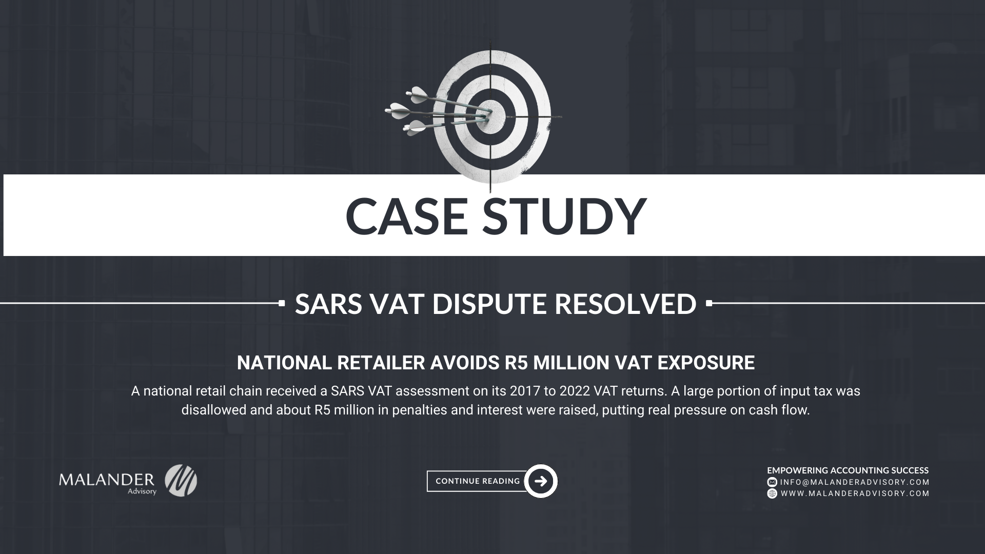 Case Study: Successful Resolution of SARS VAT Dispute for Retail Client